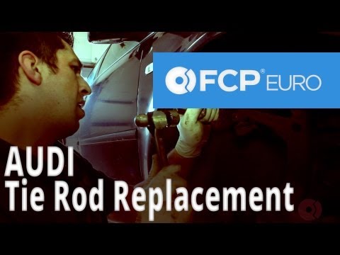 Audi Tie Rod Replacement (A6) FCP Euro