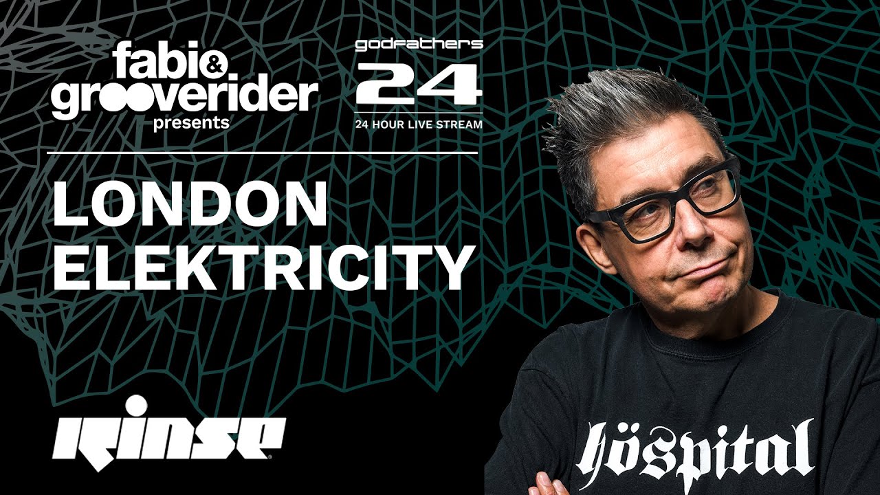 London Elektricity - Live @ Fabio & Grooverider presents Godfathers 24 x Rinse FM 2020