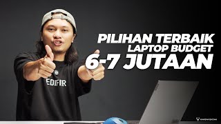 KOMPILASI LAPTOP 7 JUTAAN PILIHAN TERBAIK TIAP BRAND TAHUN 2025! - FULL UPGRADE, LAYAR IPS!