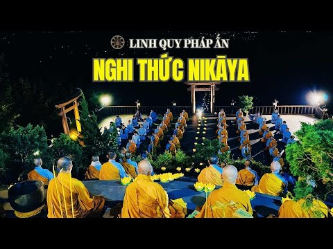 Nghi Thức NIKAYA - Đảnh Lễ Pháp Bảo & Xuất Gia Phản Tỉnh - Gương Pháp Chiếu Soi 2