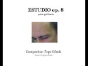 ESTUDIO op. 8 para guitarra_Pepe G�miz