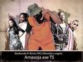 Mzekezeke ft Bricks, Prokid, Nhlanhla Nciza and Lungelo - Amasoja ase TS