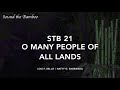 STB 21 O Many People of All Lands