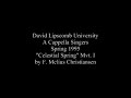 Celestial Spring - F. Melius Christiansen Celestial Spring - F. Melius Christiansen