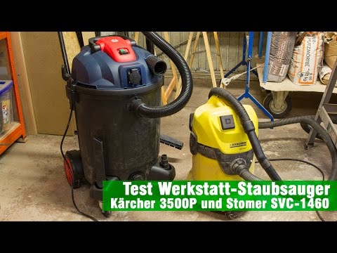 Werkstatt Staubsauger Stomer SVC1460 und Kärcher 3500P im Praxistest