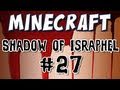 Minecraft - Shadow of Israphel Part 27: To Skyhold!