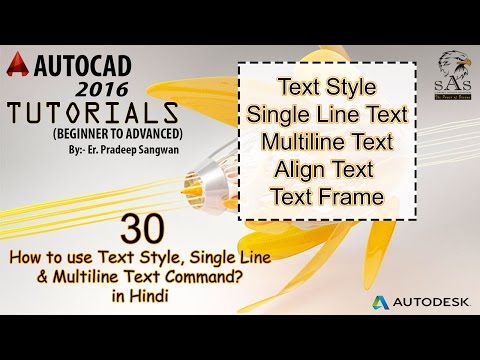 Text Style, Single Line & Multiline Text Command