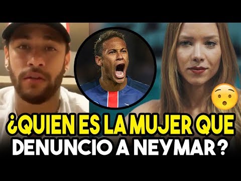 ¿Quién es la mujer que denunció al futbolista brasileño Neymar por violación? (VIDEO)