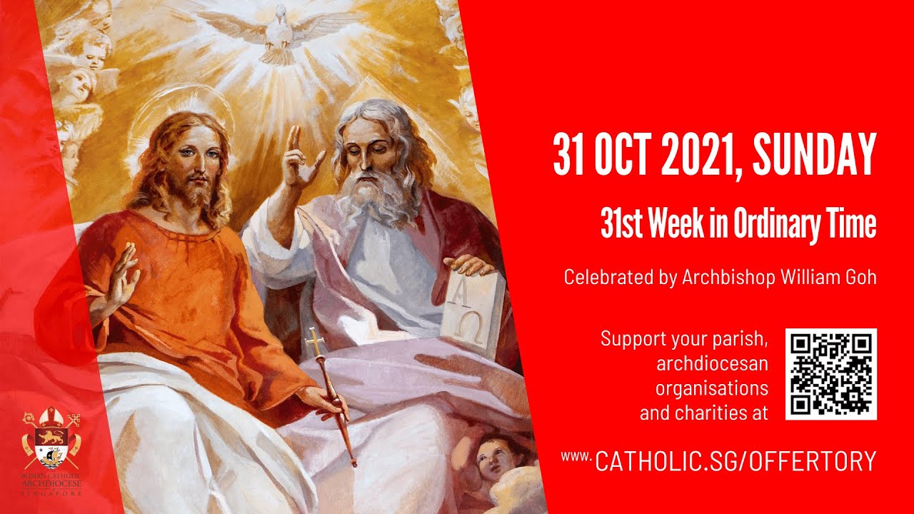 Catholic Sunday Mass Singapore 31st October 2021 Today Live Online