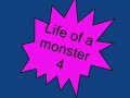 Life of a monnster 4@.wmv