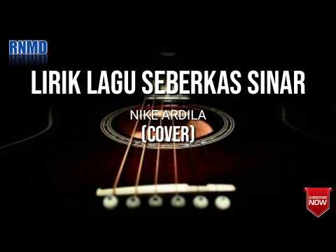 Download Lagu Nike Ardila Seberkas Sinar Wapka