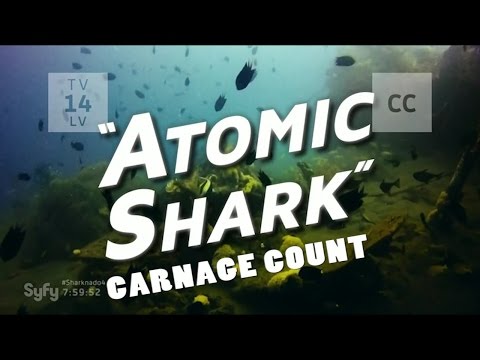 Atomic Shark (2016) Carnage Count