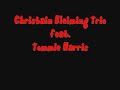 this is the christian bleiming trio playing with the great tommie harris from burmingham, alabama.