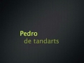 Pedro de..