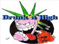  The Barricade Drunk`n` High