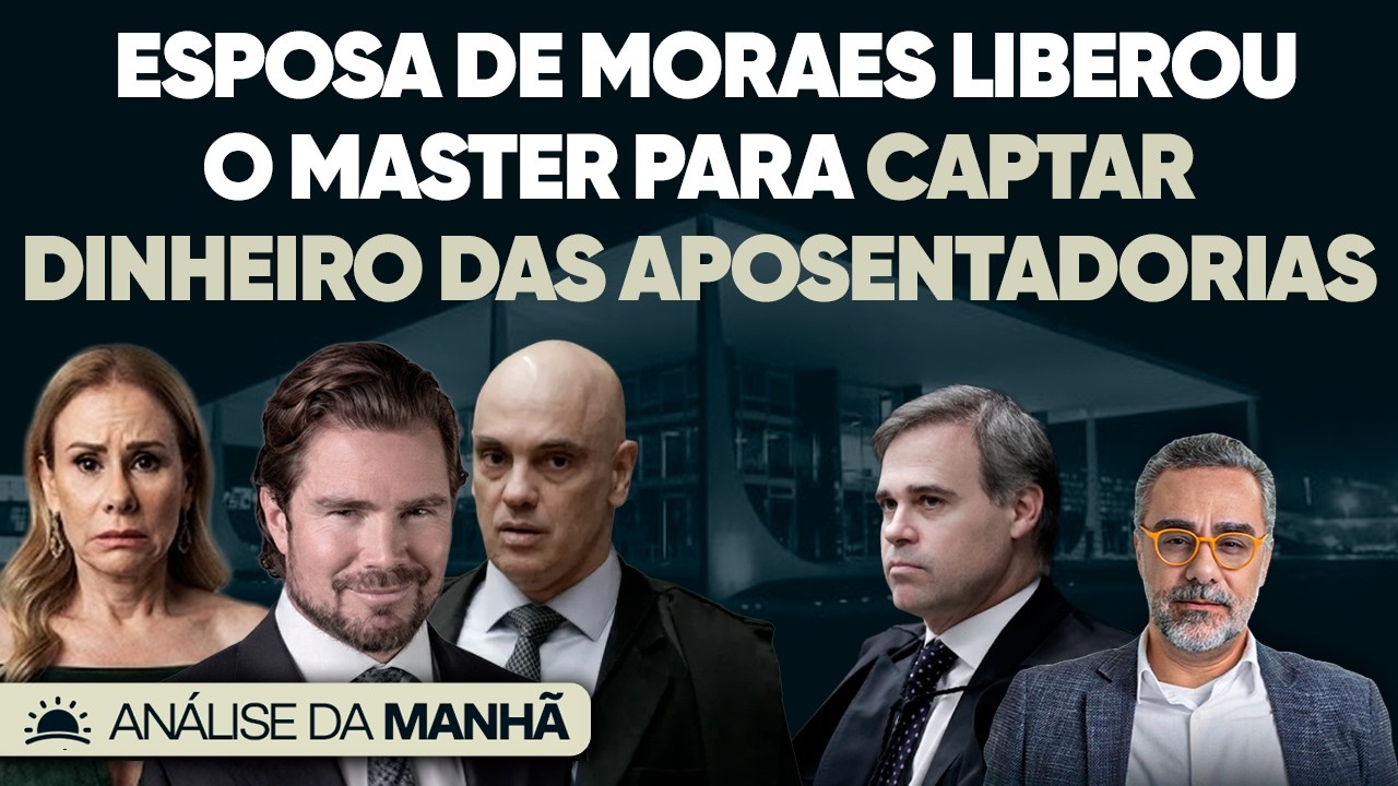 🚨 Esposa de Moraes Liberou o Master Para Pegar Dinheiro dos Aposentados!