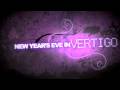 Club Vertigo - New Year's Eve PROMO - Győr, 2008 szilveszter