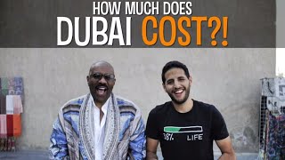 How Much Does Dubai Cost?