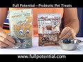 Full Potential ?Probiotic Pet Treats