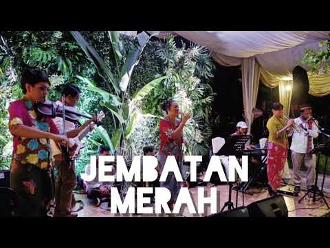 Jembatan Merah Lirik Lagu Chaka Music Production