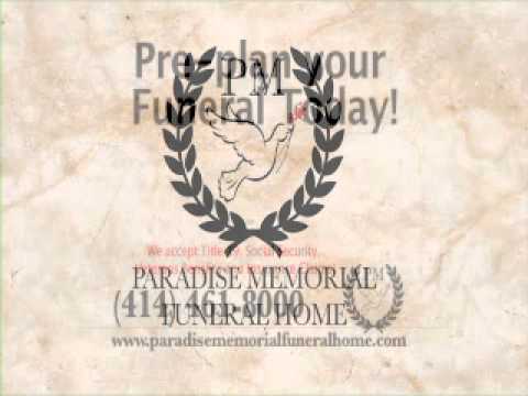 Paradise Memorial Funeral Home Video