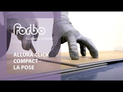 Comment poser le sol LVT Allura click compact