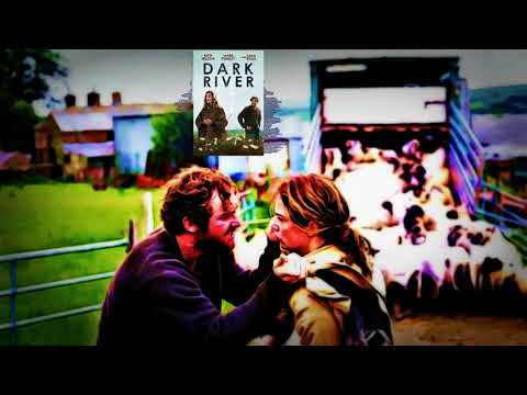 Movie Review Dark River 2017