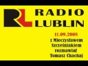 radio lublin  wywiad mieczys?aw szcze?niak