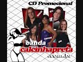 Hoje a Noite - CALCINHA PRETA - CD Promocional