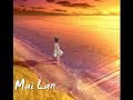 Thoi dung chiem bao - Mai Lan