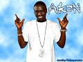 Akon – im lookin at an Angel