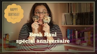 Book Haul spécial anniversaire