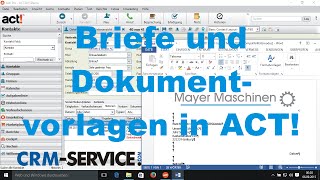 Arbeiten mit ACT! Briefen und Dokumentvorlagen - ACT! Tutorial deutsch