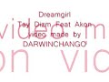 Dreamgirl Tay Dizm Feat Akon