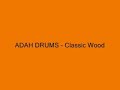 china d castro   adah drums classic wood ms series 2
