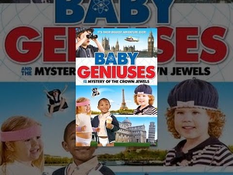 Baby Geniuses and the Mystery of the Crown Jewels