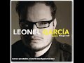 Leonel Garcia - Para Empezar (video)