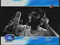 Sirasa Superstar Season 2 01-07-07 Part 2 Sirasa Superstar Season 2 01-07-07 Part 2