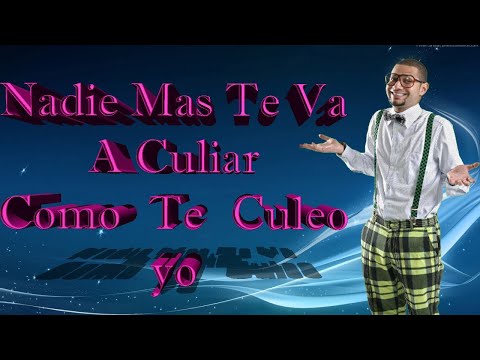 Ver+Culiar 0GKP9Lg_PUM/nadie-mas-te-va-a-culiar-como-te-culeo-yo-jiggy-drama.html ...