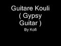 Guitare Kouli (Gypsy Guitar )