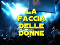 La faccia delle donne