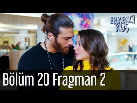 Erkenci Kuş 20. Bölüm 2. Fragmanı                                                                                                                                                                                                                         