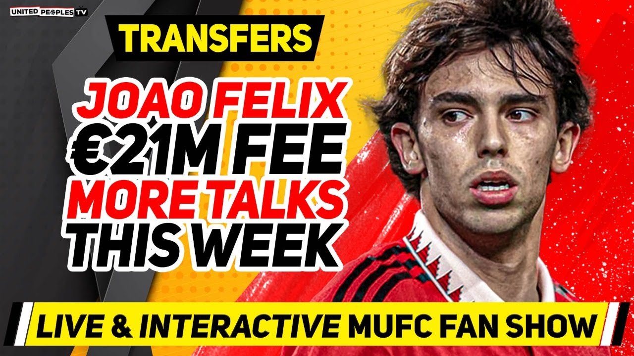 Joao Felix To Man Utd: More Talks This Week, Absurd €21m Loan Fee Blocking Move...Ornstein LATEST