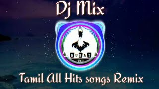 Dj Tamil remix # Tamil Remix kuthu songs # All hit