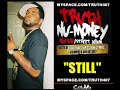 TRUTH \"STILL\" NU MONEY MIXTAPE