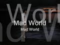 Mad World - Donnie Darko