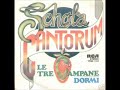 Schola Cantorum - Le Tre Campane (1976)
