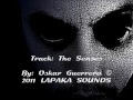 The Senses - Oskar Guerrero - Lapaka sounds [HQ]