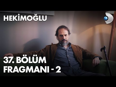 Hekimoğlu 37. Bölüm 2. Fragmanı                                                                                                                                                                                                                           