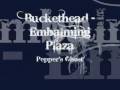 Buckethead - Embalming Plaza